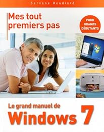 Le  grand manuel de Windows 7