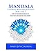 Mandala Coloring Book Mega Bundle Vol. 6 & 7: 100 Detailed Mandala Patterns