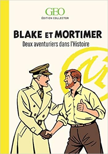 Amazon Fr Blake Et Mortimer Deux Aventuriers Dans L Histoire Edition Collector Collectif Livres