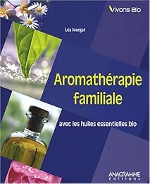 Aromathérapie familiale