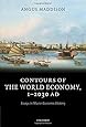 Contours Of The World Economy 1 2030 Ad Essays In Macro