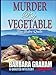 Murder by Vegetable (Five Star Mystery Series Book 4)