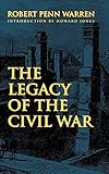 By Robert Penn Warren - The Legacy of the Civil War (Reprint) (1998-03-16) [Paperback]