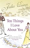 Front cover for the book Ten Things I Love About You by Julia Quinn