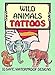 Wild Animals Tattoos (Dover Tattoos)