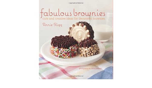 Fabulous Brownies Cute And Creative Ideas For Decorated Brownies
