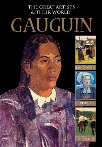 Download Gauguin (Great Artists & Their World) Download Gauguin (Great Artists & Their World)