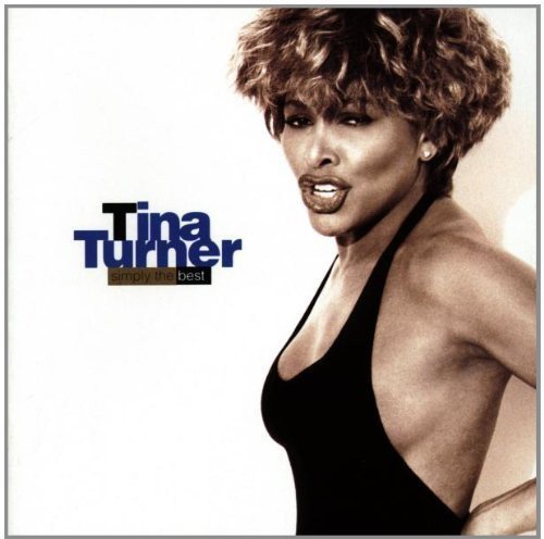 Tina Turner - Simply The Best (AU) - Zortam Music