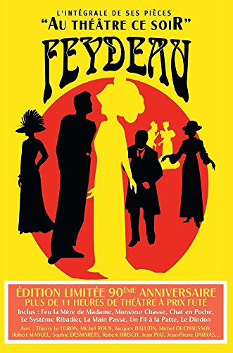 Feydeau : L'intégrale De Ses Pièces \#\#Au Théâtre Ce Soir\#\#