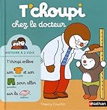 T'choupi chez le docteur (French Edition) by 