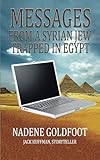 Messages From a Syrian Jew Trapped in Egypt by
