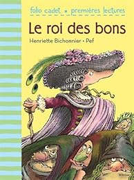 Le  roi des bons
