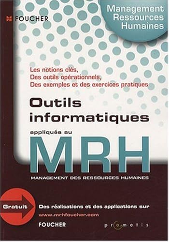 Download Outils informatiques appliqués au MRH (Management des ressources humaines) PDF