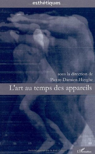 L' art au temps des appareils