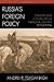 Russia's Foreign Policy: Change and Continuity in National Identity