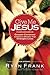Give Me Jesus: Gospel-Centered Children's Ministry That Changes Lives by Ryan Frank