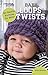 Baby Loops & Twists: No-Needle Knitting for Baby! by