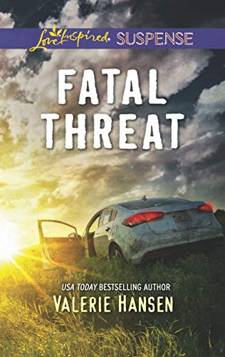 Fatal Threat (Emergency Responders) by Valerie Hansen
