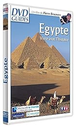 Égypte - Vivre Avec L'histoire