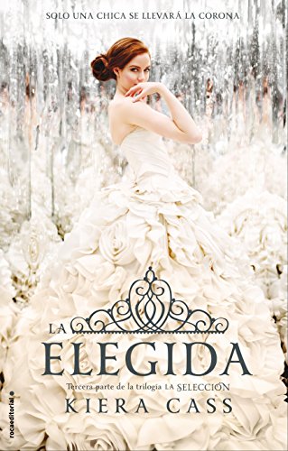 La elegida (Spanish Edition)