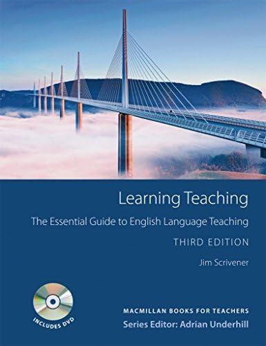 Macmillan Books for Teachers: Learning Teaching by Jim Scrivener (1-Jun-2011) Perfect Paperback
