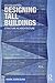 Designing Tall Buildings: Structure as Architecture by Mark Sarkisian