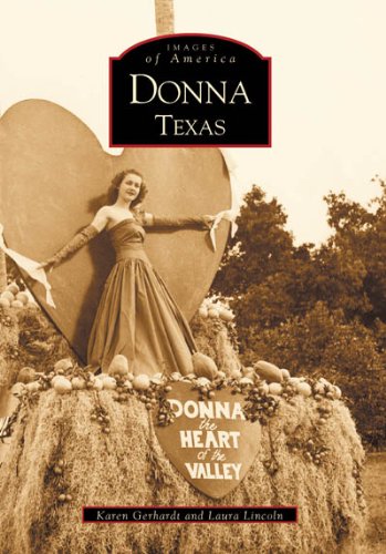 Donna Texas (TX) (Images of America) libro