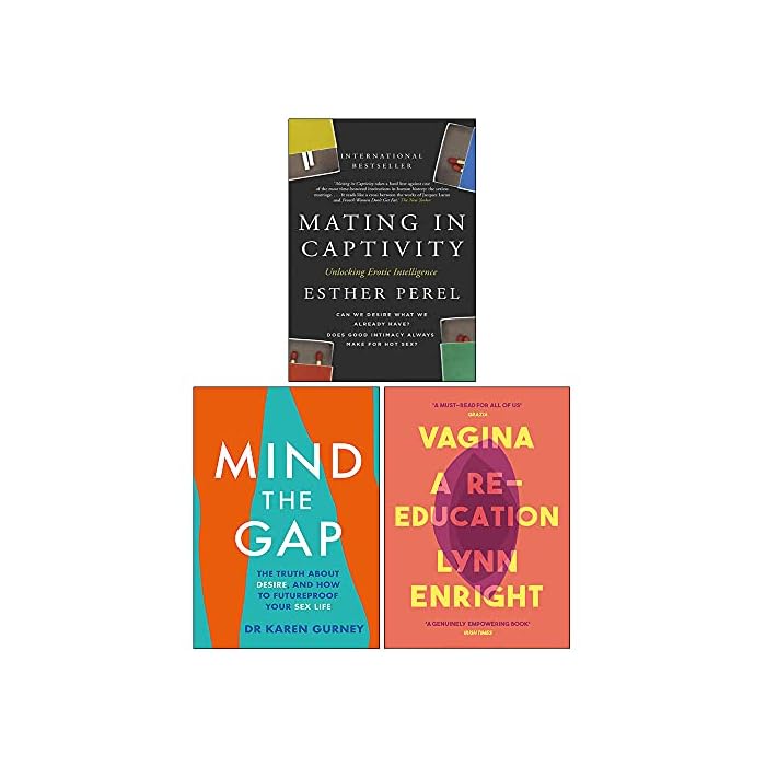 Buy Mating in Captivity By Esther Perel, Mind The Gap By Dr Karen