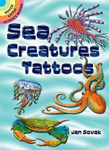 Sea Creatures Tattoos (Dover Little Activity Books: Sea Life)