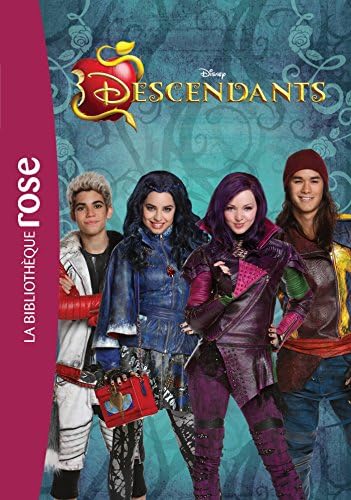 Descendants - Le roman du film (Films BB Rose 10-12 (0)) (French) Paperback – 14 Oct 2015