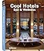 Cool Hotels Spa & Wellness by MARTIN KUNZ