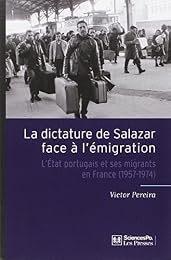 La  dictature de Salazar face à l'émigration