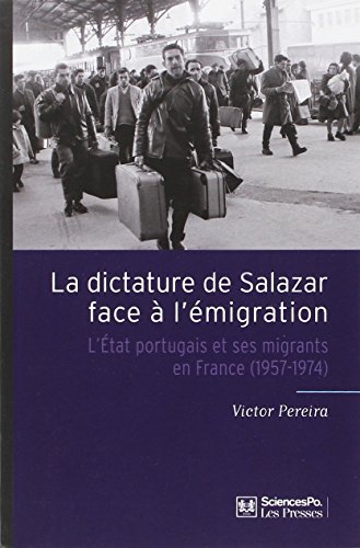 La  dictature de Salazar face à l'émigration