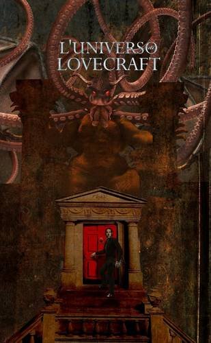 L'universo di Lovecraft (Italian Edition)