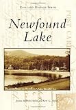 Newfound Lake (Postcard History) by Jeanne Mulhern Hoflen, Kent G. Hoflen