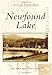 Newfound Lake (Postcard History) by Jeanne Mulhern Hoflen, Kent G. Hoflen