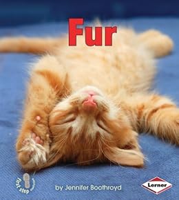 Fur First Step Nonfiction Body Coverings Kindle Edition By Jennifer Boothroyd Children