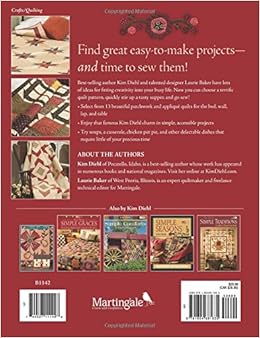 Homestyle Quilts: Simple Patterns and Savory Recipes: Kim Diehl, Laurie ...