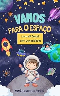 Livro Vamos para o espaço: Livro de colorir com curiosidades