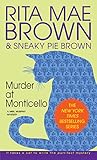 Image de Murder at Monticello: A Mrs. Murphy Mystery