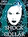 Shock Collar (Trauma Baby Trilogy Book 2)