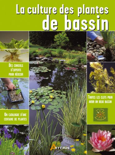 La  culture des plantes de bassin
