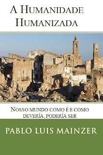 Livro A Humanidade Humanizada