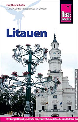 Reise Know How Litauen Reisefuhrer Fur Individuelles Entdecken Amazon De Schafer Gunther Bucher Reise Know How Litauen Reisefuhrer Fur Individuelles Entdecken Amazon De Schafer Gunther Bucher