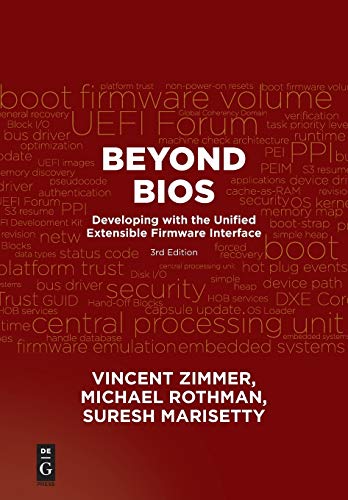 Beyond BIOS: Developing with the Unified Extensible