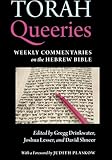 Torah Queeries: Weekly Commentaries on the Hebrew Bible by 