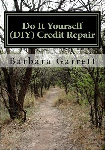 Do It Yourself Diy Credit Repair Fix Your Credit In 7 - 