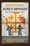 Acre's Orphans: Historical fiction from the Crusades (The Lucca Le Pou Stories Book 2) by 