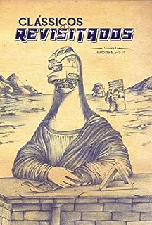 Livro Clássicos Revisitados Vol. 4: História & Sci-fi