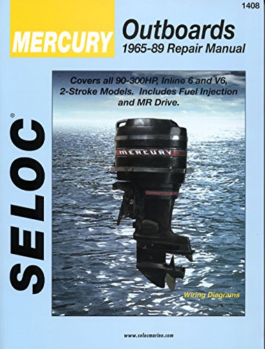 Sierra International Seloc Manual 18-01408 Mercury Outboards Repair 1965-1989 90-300 HP Inline 6 & V6 2 Stroke Model Includes Fuel Injection & Mr Drive
